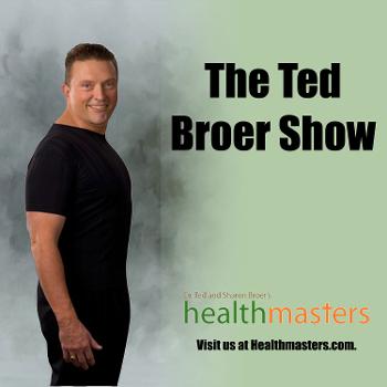 The Ted Broer Show