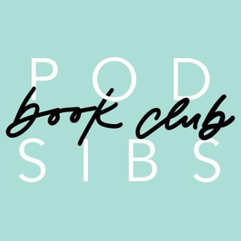 Pod Sibs Book Club