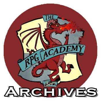 The RPG Academy - ARCHIVES
