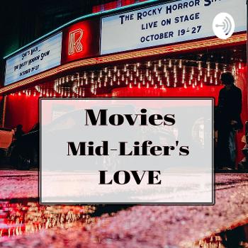 Movies Mid-lifer's Love