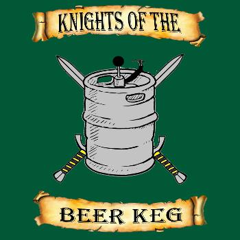 Knights of the Beer Keg