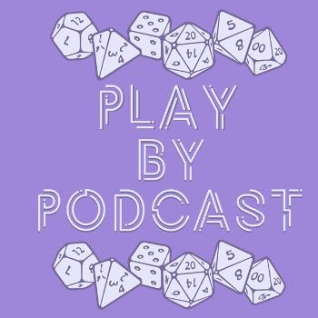 Play By Podcast