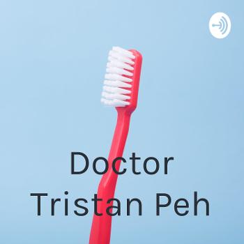 Doctor Tristan Peh