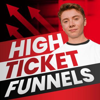 High Ticket Funnels