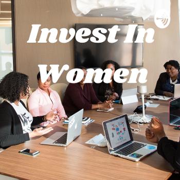 Invest In Women