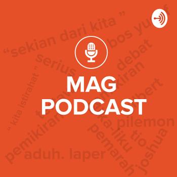 MAG Podcast