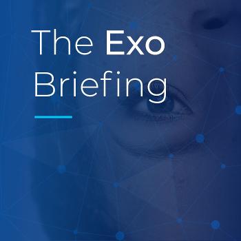 The Exo Briefing