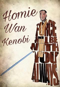 Homie wan Kenobi