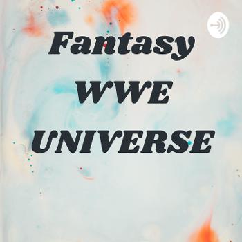 Fantasy WWE UNIVERSE