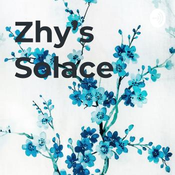 Zhy's Solace