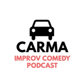 Carma: An Improv Comedy