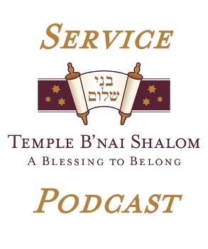 Temple B'nai Shalom Service Podcasts