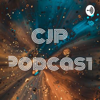 CJP Podcast
