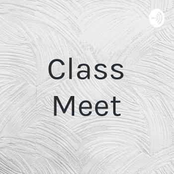 Class Meet