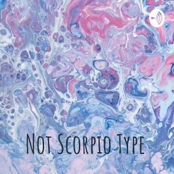 Not Scorpio Type