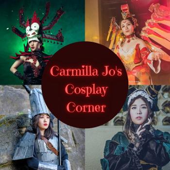 Carmilla Jo's Cosplay Corner