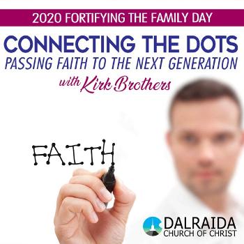 Connecting The Dots (2020 Fortify The Family Day)