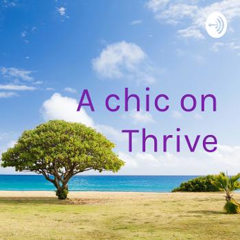 A chic on “Thrive”