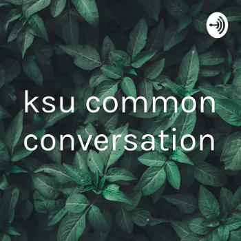 ksu common conversation