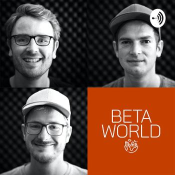 betaWorld - wie geht Zukunft?