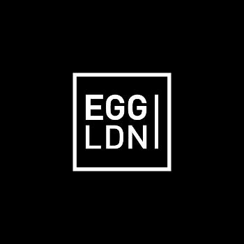 Egg London Podcast