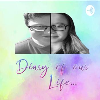 Diary of our Life