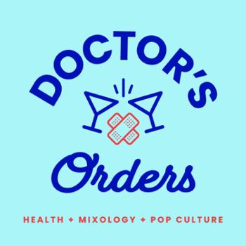 Doctor’s Orders Podcast