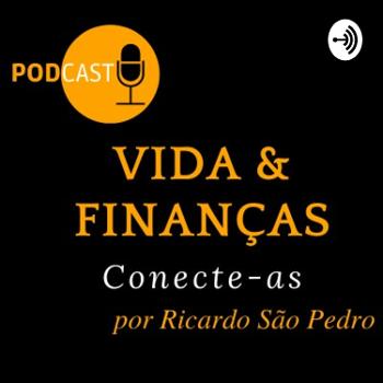 Vida&Finanças por Ricardo São Pedro
