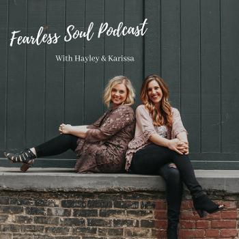 Fearless Soul Podcast