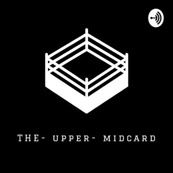 The Upper-Mid Card