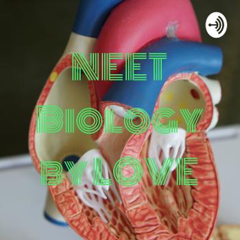 NEET Biology by LOVE