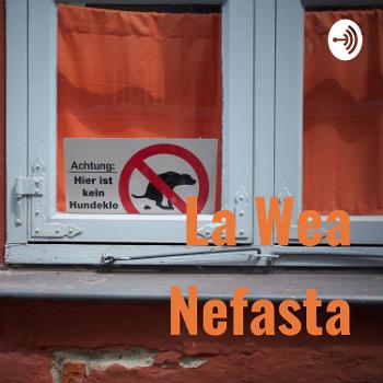 La Wea Nefasta