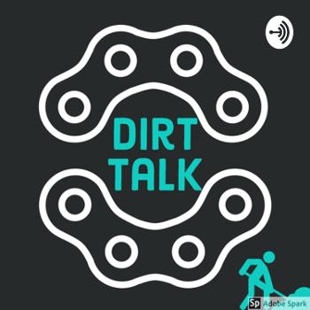 Dirt talk