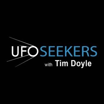 UFO SEEKERS RADIO w/ Tim Doyle