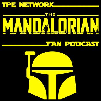 The Mandalorian Fan Podcast