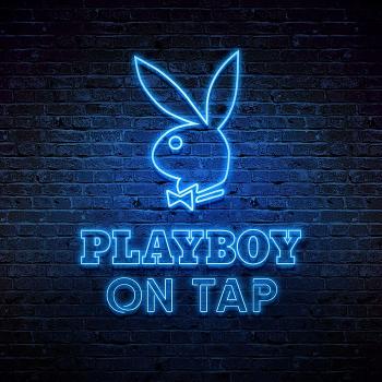 Playboy On Tap