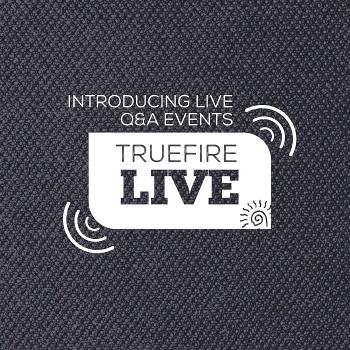 TrueFire Live: Guitar Lessons + Q