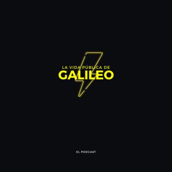 La Vida Pública de Galileo
