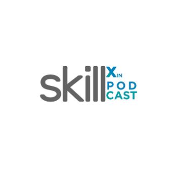 SkillX in PodCast by CENEX.