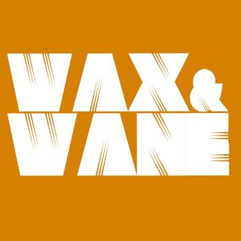 Podcast - Wax