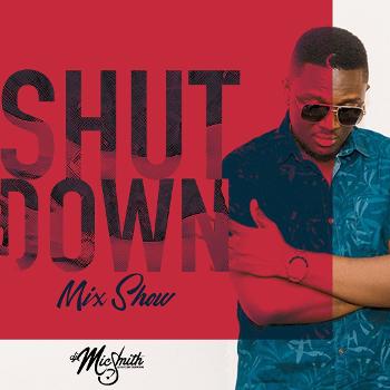 The Shutdown Mix Show