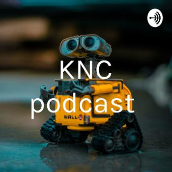 KNC podcast