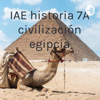 IAE historia 7A civilización egipcia