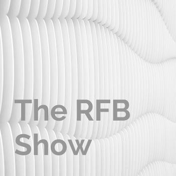 The RFB Show