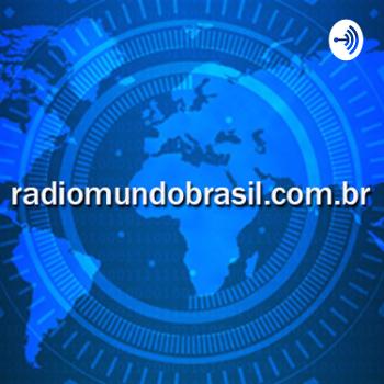 Bem vindo(a) aos podcasts Rádio Mundo Brasil