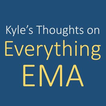 Kyle's Thoughts on Everything EMA