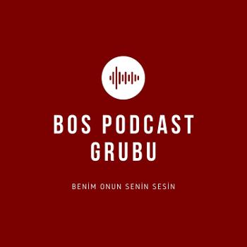 BOS Podcast