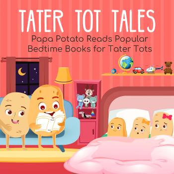 Tater Tots Tales: Children