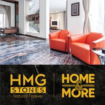 HMG Stones presents Home & More