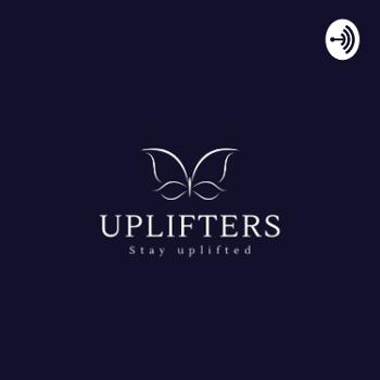 Uplifters-Stay Uplifted